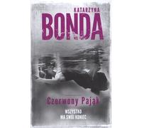 Czerwony Pająk - Katarzyna Bonda (Buch auf Polnisch)