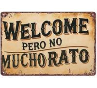 CZMDKEXM Welcome But Not For A Long Time Witty Spanish Saying on Vintage Tin Sign for Entryway or Bedroom 8 X 12 in