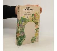 Czuly Narrator Olga Tokarczuk