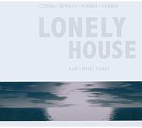 Czurda, Beirach, Hubner, Hubner - Lonely House. Kurt Weill Songs
