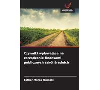 Czynniki wplywające na zarządzanie finansami publicznych szkól średnich