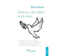 D'amour, de colère et de rêves