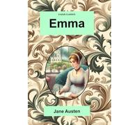 D’Azur Classics Emma: An illustrated, freshly designed, edition of this classic novel