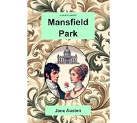 D’Azur Classics Mansfield Park: An illustrated, freshly designed, edition of this classic novel