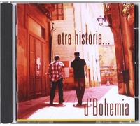 D Bohemia - Otra Historia. [Import]