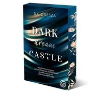 D.C. Odesza DARK dream CASTLE: Dark Reverse Harem (Dark Castle) (Poche)