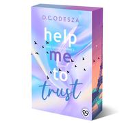 D.C. Odesza Help me to trust: Sonderausgabe mit limitiertem Farbschnitt (Poche)