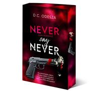 D.C. Odesza NEVER say NEVER: Dark Romance Thrill (Poche)