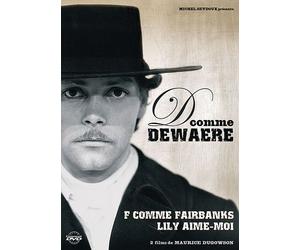 D Comme Dewaere - Lily, Aime Moi + F Comme Fairbanks