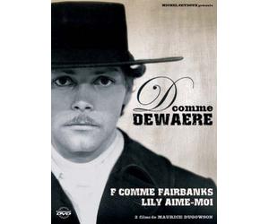 D comme Dewaere - Lily, aime moi + F comme Fairbanks