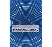 D comme Durand - Michèle Reich - Complicites Eds - broché - Roman