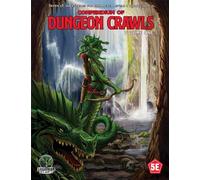 D&D 5E: Compendium of Dungeon Crawls Volume 1