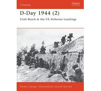 D-Day 1944 (2): Utah Beach & the US Airborne Landings