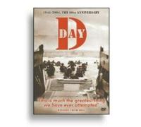 D-Day: 1944 - 2004: the 60th Anniversary [DVD]