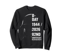 D-Day 82e Anniversaire 1944-2026 Débarquement Normandie Sweatshirt