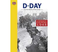 D-DAY and the Battle of Normandy