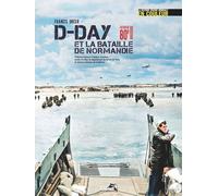 D-Day Et La Bataille De Normandie