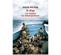 D-Day - Les Soldats Du Débarquement