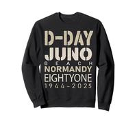 D-day Normandie 1944 d day 81 ans Juno 81st anniversary Sweatshirt