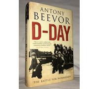 D-Day: The Battle for Normandy
