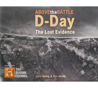D-Day: The Lost Evidence