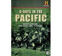 D-Days in Pacific: The Path Victory: from Guadalcanal to Okinawa