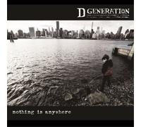D Generation Nothing Is Anywhere (Vinyl) 12" Album