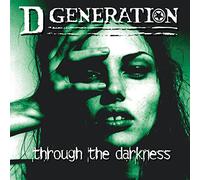 D Generation - Through The Darkness