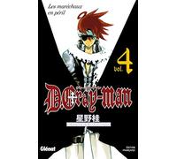 D. Gray-Man Tome 4 - Les Maréchaux En Danger