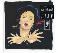 D Guichard Chante Edith Piaf