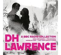 D. H. Lawrence A BBC Radio Collection by D.H. Lawrence Unknown (Auteur)