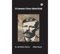 D H Lawrence: A Cross-Cultural Study