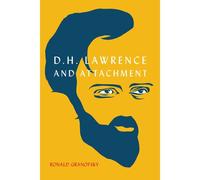 D.H. Lawrence And Attachment