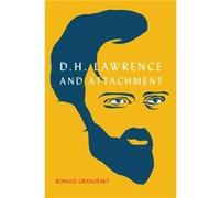 D.H. Lawrence and Attachment - Ronald Granofsky - McGillQueens University Press - Livre en Anglais - Paperback Ronald GranofskyRonald Granofsky (Auteur)