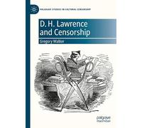 D. H. Lawrence and Censorship