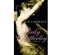 D. H. Lawrence Lady Chatterley: Roman (Poche)