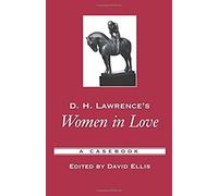 D. H. Lawrence's Women In Love