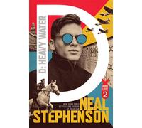 D Heavy Water - Neal Stephenson - William Morrow - ebook (ePub) - Livre