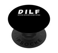 D.I.L.F. Père dévoué, impliqué et Aimant, Bon père PopSockets PopGrip Adhésif