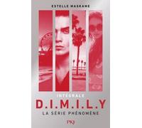 D.I.M.I.L.Y Intégrale - Tome 1, Did I Mention In Love You ? - Tome 2, Did I Mention I Need You ? - Tome 3, Did I Mention I Miss You ?