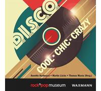 D.I.S.C.O. cool - chic - crazy (Popansichten)