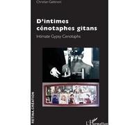 D’intimes cénotaphes gitans Intimate Gypsy Cenotaphs - Christian Gattinoni - L'harmattan - broché - Essai