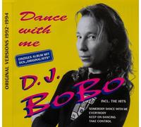 DJ BOBO – Dance With Me (Le seul album avec les hits originaux) – CD – Zyx Music