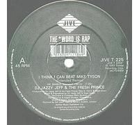 D.J. Jazzy Jeff & The Fresh Prince* - I Think I Can Beat Mike Tyson (Extended Remix) [Import]
