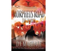 D J Machale – The Blood – Morpheus Road – Poche