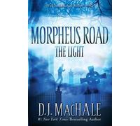 D J Machale The Light (Poche) Morpheus Road