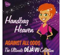 D+J+ Vu - Against All Odds: Handbag Heaven
