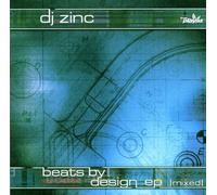 D.J.Zinc - Beats by Design [Import]