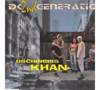 D.K.2nd Generation - Dschinghis Khan