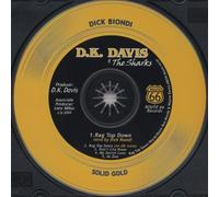 D.K. Davis & The Sharks - Rag Top Down and Other Hits